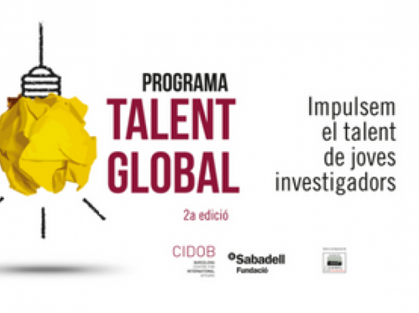 CIDOB i la Fundaci Banc Sabadell renoven la seva aposta pel talent investigador jove amb la segona edici del Programa Talent Global